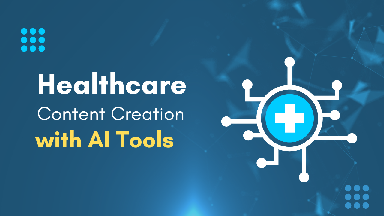 Healthcare Content Creation with AI